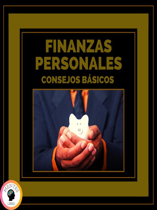 Title details for Finanzas Personales by MENTES LIBRES - Available